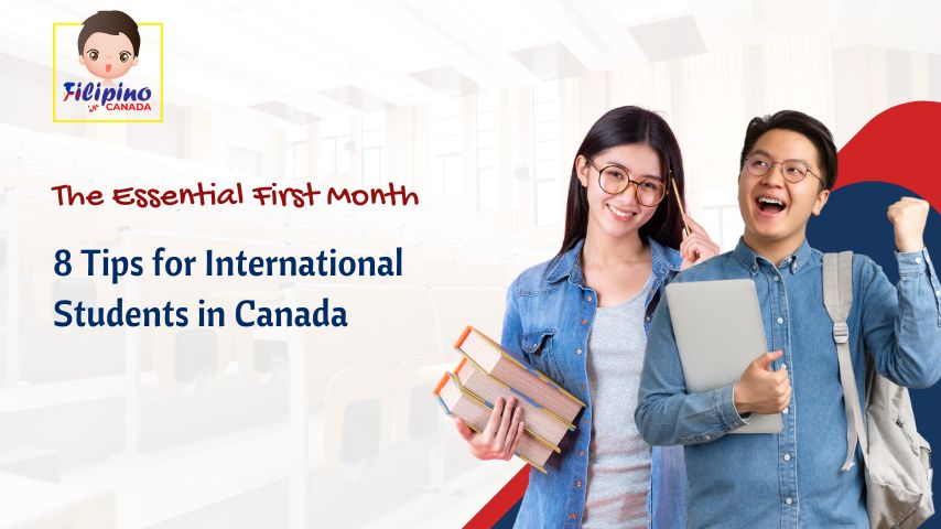 The Essential First Month: 8 Tips for International Students in Canada